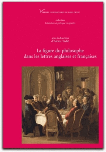 Emprunter La figure du philosophe dans les lettres anglaises (XVIe-XVIIIe siècles) livre