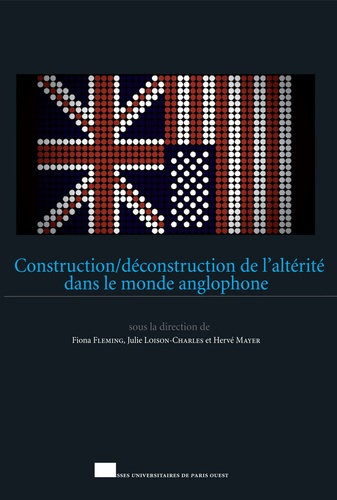 Emprunter Construction/déconstruction de l'altérité dans le monde anglophone livre