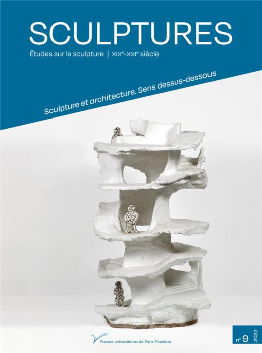 Emprunter Sculptures N° 9/2022 : Sculpture et architecture. Sens dessus-dessous livre
