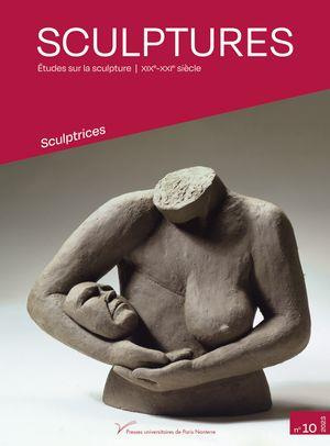 Emprunter Sculptures N° 10 : Sculptrices livre