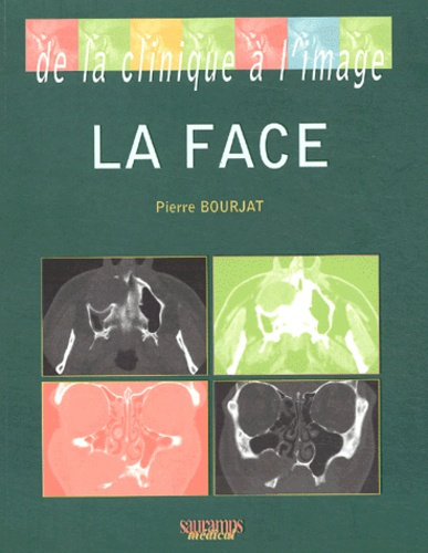 Emprunter LA FACE DE LA CLINIQUE A L IMAGE livre