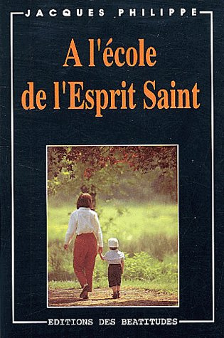 Emprunter A l'école de l'Esprit Saint livre