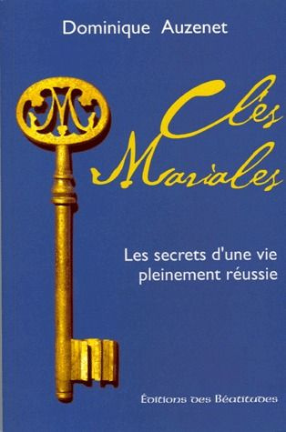 Emprunter CLES MARIALES LES SECRETS D'UNE VIE PLEINEMENT REUSSIE livre