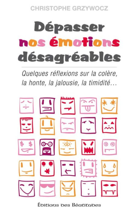 Emprunter DEPASSER NOS EMOTIONS DESAGREABLES livre