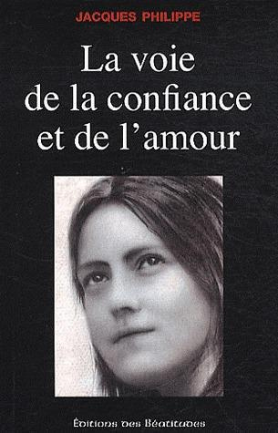 Emprunter La voie de la confiance et de l'amour livre