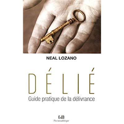 Emprunter Délié. Guide pratique de la délivrance livre