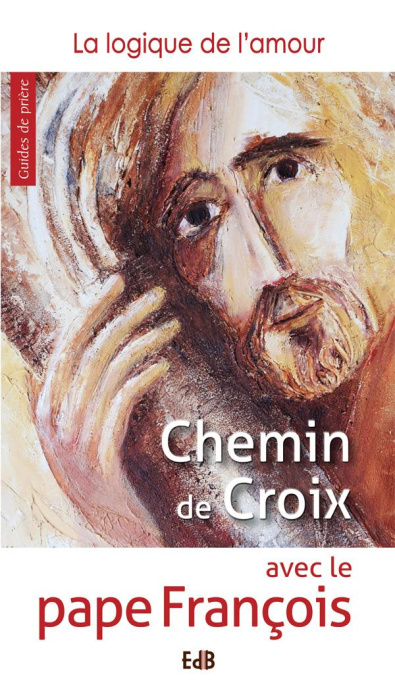 Emprunter Chemin de croix avec le pape François. La logique de l'amour livre