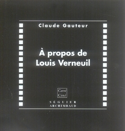 Emprunter A propos de Louis Verneuil (1893-1952) livre