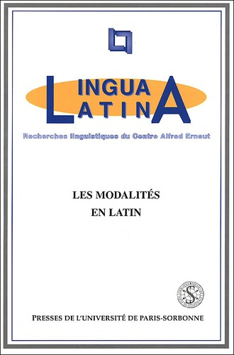 Emprunter Les modalités en latin. Colloque du Centre Alfred Ernout, Université de Paris IV, Paris, 3-5 juin 19 livre