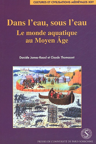 Emprunter Dans l'eau, sous l'eau. Le monde aquatique au Moyen Age livre