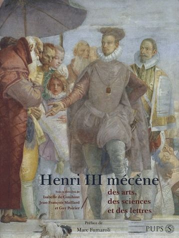 Emprunter Henri III mécène des arts, des sciences et des lettres livre