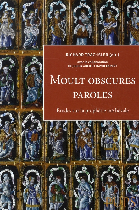 Emprunter Moult obscures paroles. Etudes sur la prophétie médiévale livre