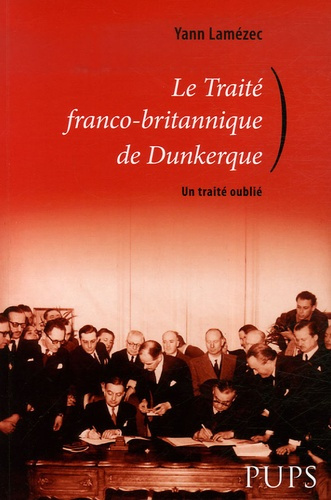 Emprunter Le traité franco-britannique de Dunkerque. Un traité oublié livre