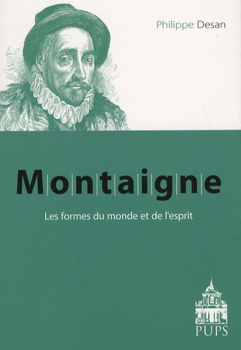 Emprunter Montaigne. Les formes du monde et de l'esprit livre