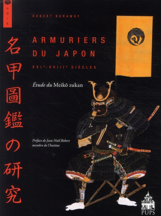 Emprunter Armuriers du Japon (XVIe-XVIIIe siècles). Etude du Meikô zukan livre