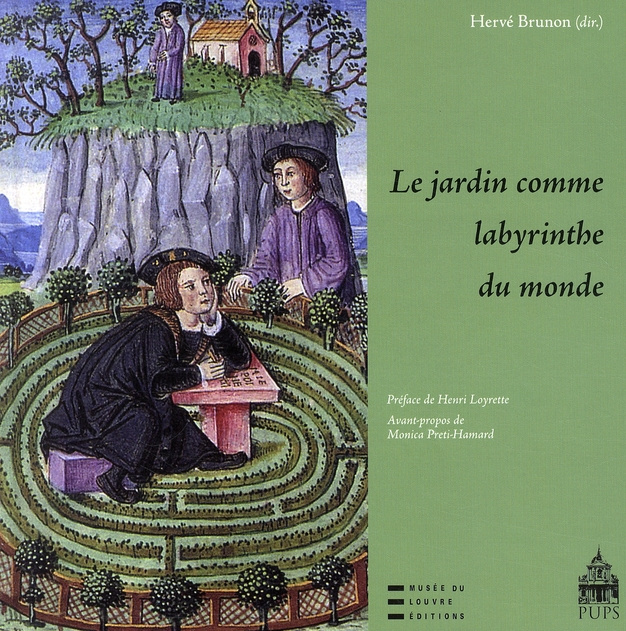 Emprunter Le jardin comme labyrinthe du monde livre