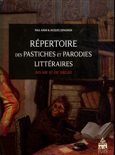 Emprunter Répertoire des pastiches et parodies littéraires des XIXe et XXe siècles livre