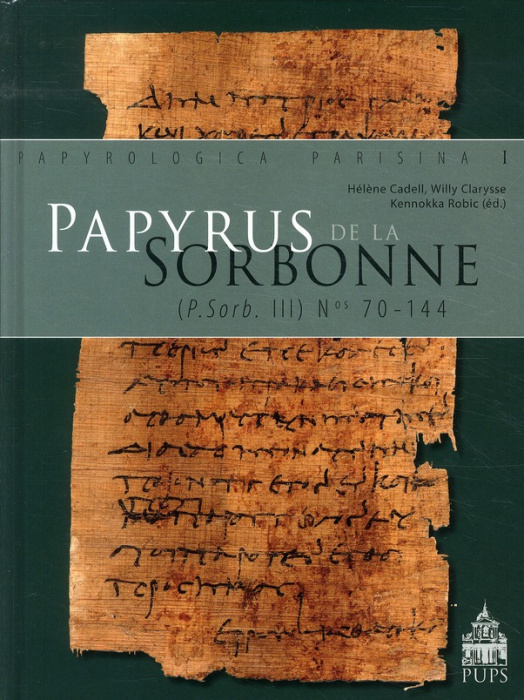 Emprunter Papyrus de la Sorbonne. (P.Sorb. III n° 70-144), avec 1 CD-ROM livre