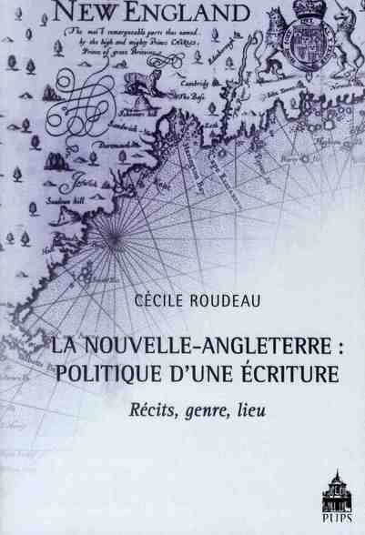Emprunter La Nouvelle-Angleterre : politique d'une écriture. Récit, genre, lieu livre
