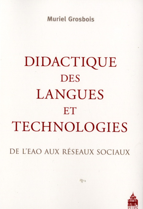 Emprunter Didactique des langues et technologies. De l?EAO aux réseaux sociaux livre