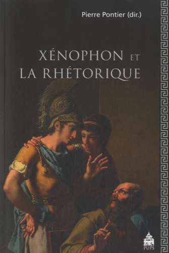 Emprunter Xénophon et la rhétorique livre