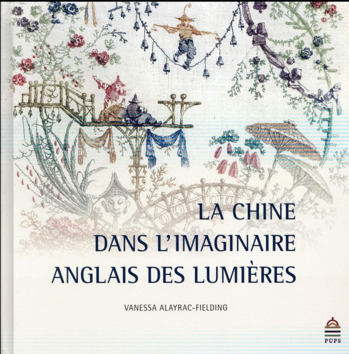 Emprunter La Chine dans l'imaginaire anglais des Lumières (1685-1798) livre