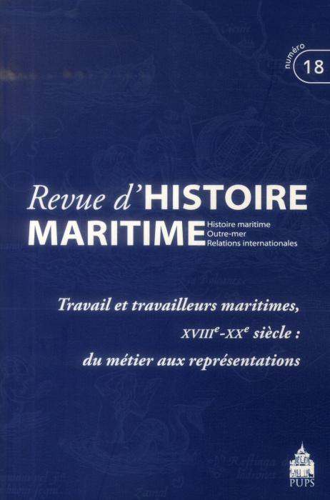 Emprunter Revue d'histoire maritime N° 18/2014 : Travail et travailleurs maritimes, XVIIIe-XXe siècle : du mét livre
