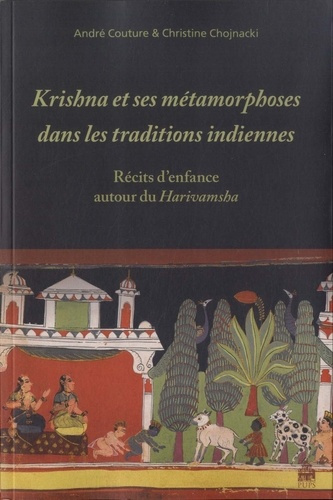 Emprunter Krishna et ses métamorphoses dans les traditions indiennes. Récits d?enfance autour du Harivamsha livre