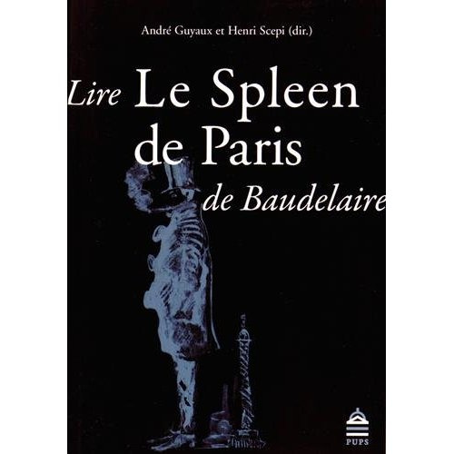 Emprunter LIRE LE SPLEEN DE PARIS DE BAUDELAIRE livre