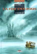 Emprunter La Nef des Fous Tome 2 : Pluvior 627 livre