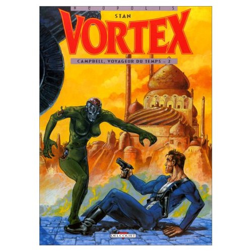 Emprunter Vortex-Campbell, voyageur du temps Tome 2 livre