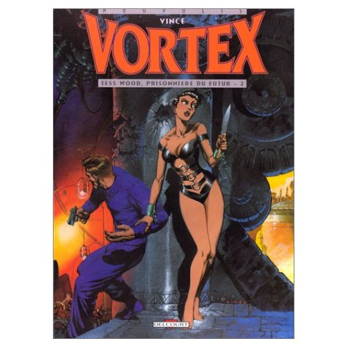 Emprunter Vortex-Tess Wood, prisonnière du futur Tome 2 livre