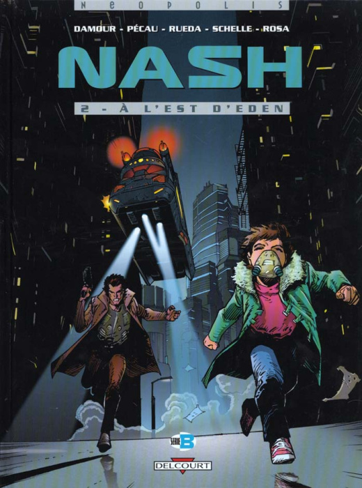 Emprunter Nash Tome 2 : A l'est d'Eden livre