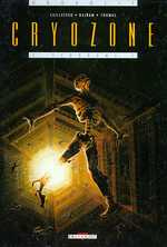 Emprunter Cryozone Tome 2 : Syndrome livre