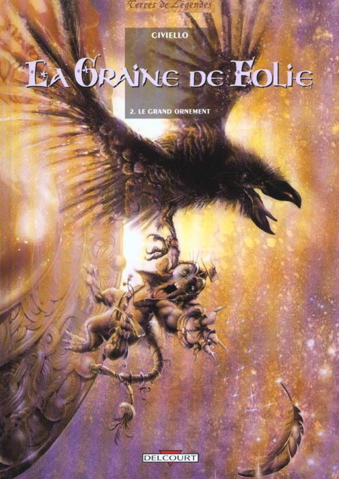 Emprunter La graine de folie Tome 2 : Le grand ornement livre