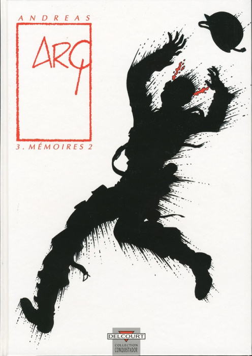 Emprunter Arq Tome 3 : Mémoires 2 livre