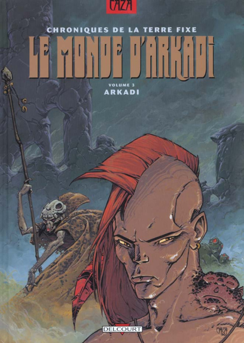 Emprunter Le monde d'Arkadi Tome 3 : Arkadi livre