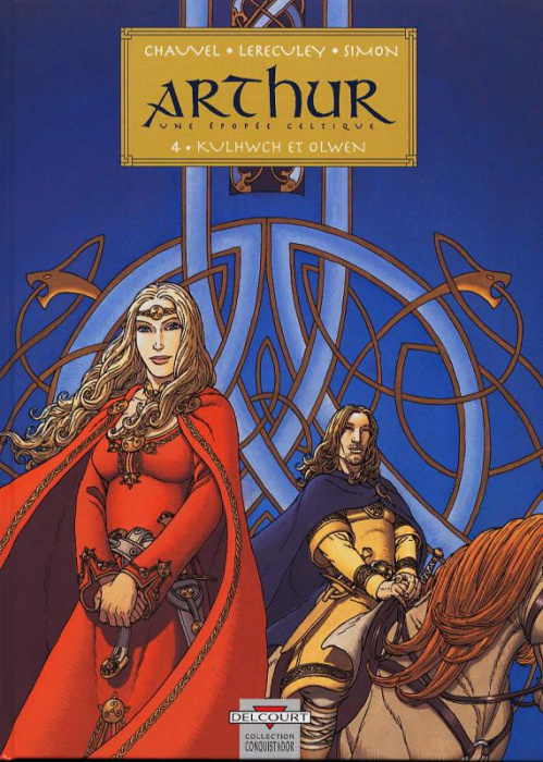 Emprunter Arthur Tome 4 : Kulhwch et Olwen livre