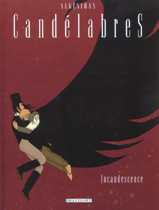 Emprunter Candélabres Tome 3 : Incandescence livre