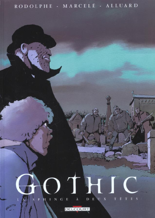 Emprunter Gothic Tome 2 : La Sphinge à deux têtes livre