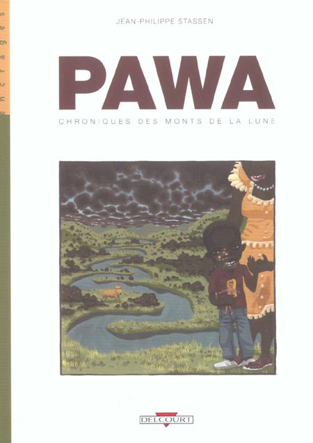 Emprunter Pawa Tome 1 : Chroniques des monts de la Lune livre