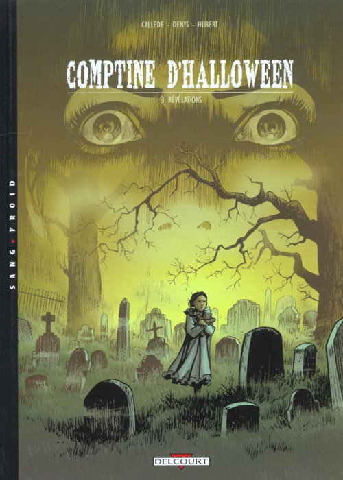 Emprunter Comptine d'Halloween Tome 3 : Révélations livre