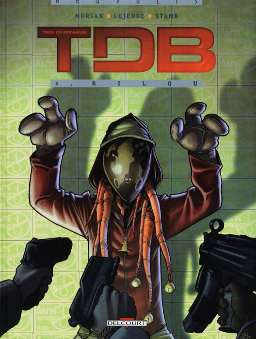 Emprunter Trop de bonheur Tome 1 : Bilou livre