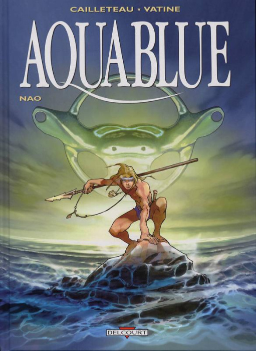 Emprunter Aquablue Tome 1 : Nao livre