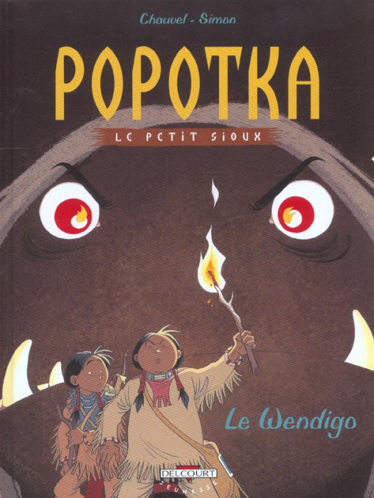 Emprunter Popotka le petit sioux Tome 2 : Le Wendigo livre