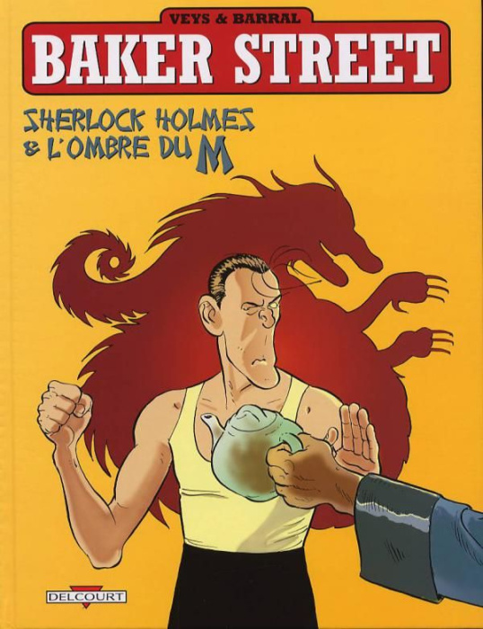 Emprunter Baker Street Tome 4 : Sherlock Holmes et l'ombre du M livre