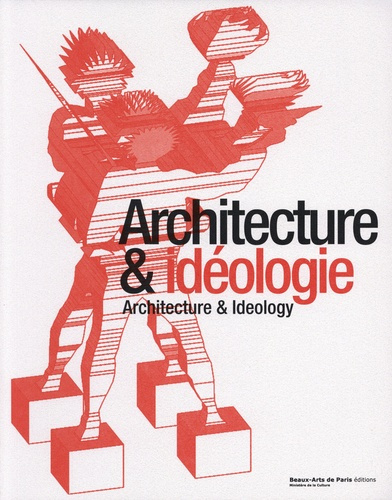 Emprunter Architecture et idéologie. Edition bilingue français-anglais livre