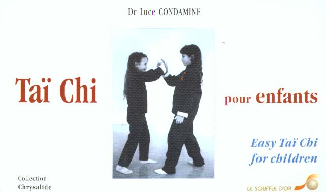 Emprunter Taï Chi pour enfants : Easy Taï Chi for children livre
