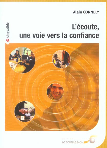 Emprunter L'écoute, une voie vers la confiance livre