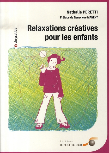 Emprunter Relaxations créatives pour les enfants livre